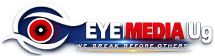 Eye Media Uganda News